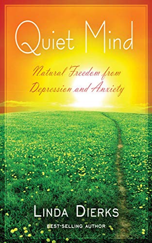 Natural Freedom from quiet-Mind: Depression and Anxiety